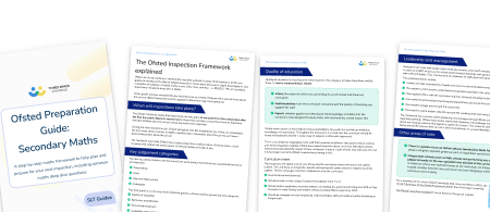 Ofsted Preparation Guide: Secondary Maths